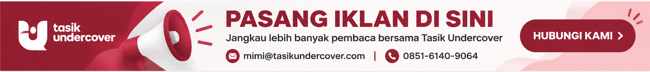 Pasang Iklan di Tasik Undercover