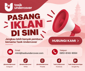 Pasang Iklan di Tasik Undercover